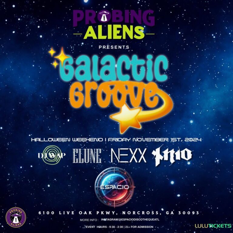 Probing Aliens Presents: Galactic Groove